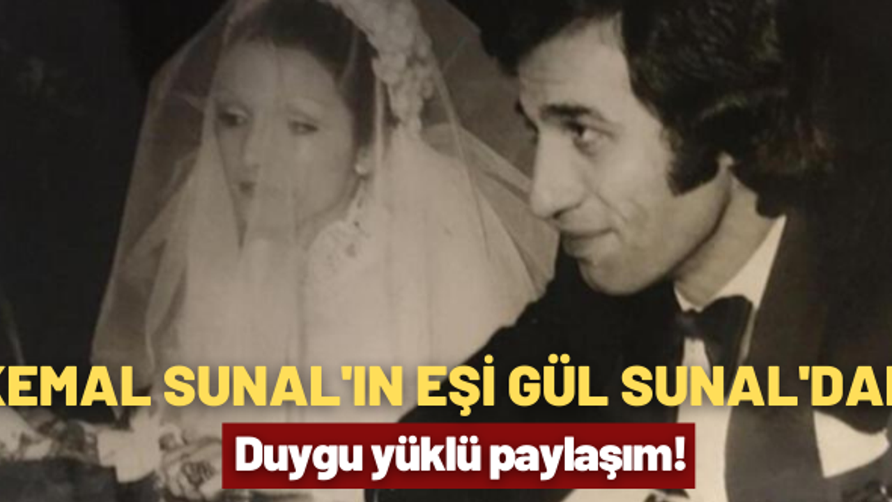 Kemal Sunal'ın eşi Gül Sunal'ın özlemi: Bir türlü alışamıyoruz!