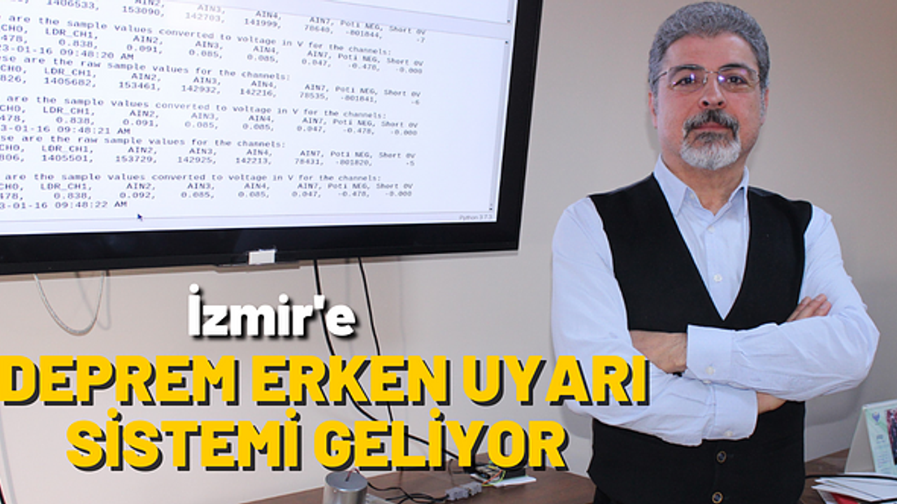 Türk akademisyenler geliştirdi: İzmir'de sarsıntıyı hissetmeden önce uyarı verecek