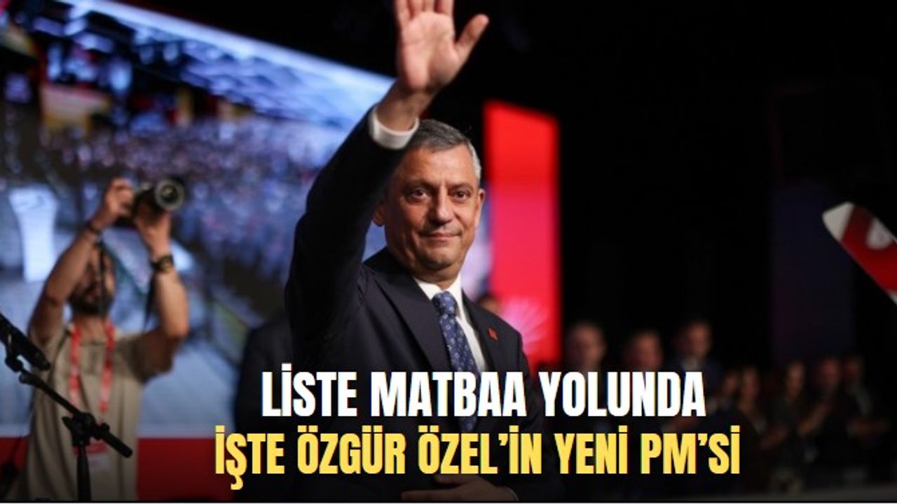 Özgür Özel'in güven tazelediği kurultayda PM aday listesi belli oldu! Listede Balbay'ın oğlu da var