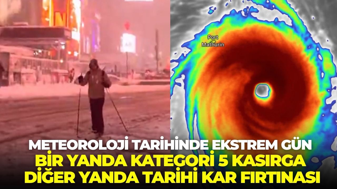 Meteoroloji tarihinde ekstrem gün: Bir yanda kategori 5 kasırga, diğer yanda tarihi kar fırtınası