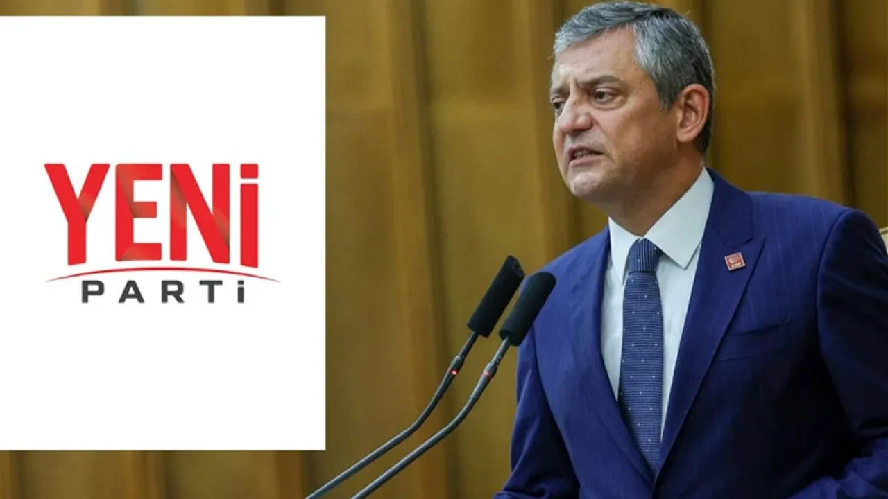 Özgür Özel'in partisi Yeni Parti'ye hangi milletvekilleri geçti? CHP'den ayrılan milletvekillerinin tam listesi