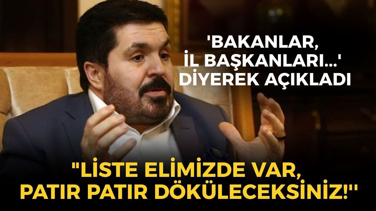 Savcı Sayan'dan fon soruşturmasıyla ilgili: 'Bakanlar, il başkanları...' diyerek açıkladı: "Liste elimizde var, patır patır döküleceksiniz!''
