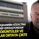 Baro başkanının gözaltına alındığı operasyondan ilk görüntüler ve detaylar ortaya çıktı!