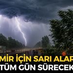 İzmir'de dışarı çıkacaklar dikkat! Sarı kodlu uyarı yapıldı! İlçelerde son durum!