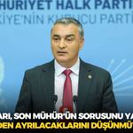 CHP'li Sarı, Son Mühür'ün sorusunu yanıtladı: "Partiden ayrılacaklarını düşünmüyoruz!"