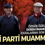Yeni Parti, Özgür Özel ve Ekrem İmamoğlu'na kapıları kapattı! Doğrudan ya da dolaylı herhangi bir ilgimiz yok