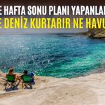 İzmir'de hafta sonu planı yapanlar dikkat! Meteoroloji ilçe ilçe sıcaklıkları açıkladı