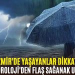 İzmir'de yaşayanlar dikkat! Meteoroloji'den flaş sağanak uyarısı 25 Temmuz ilçe ilçe hava durumu