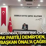 Bayraklı’da deprem riski için önemli adım... AK Partili Demir’den, Başkan Önal’a çağrı: “Harçlar yüzde 50 düşürülsün”