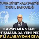 'Karşıyaka Stadı' tartışmasında yeni perde: CHP'li Alabay'dan AK Partili Köse'ye cevap!