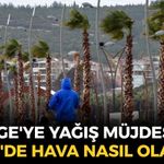 Ege'ye yağış müjdesi! İzmir'de hava nasıl olacak? Hava sıcaklığında sert düşüş!