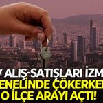 Ev alış-satışları İzmir genelinde çökerken o ilçe arayı açtı!