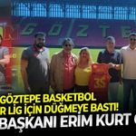 Göztepe Basketbol Süper Lig için düğmeye bastı! Şube Başkanı Erim Kurt oldu