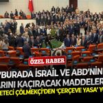 Usta gazeteci Çölmekçi’den ‘çerçeve yasa’ yorumu: ‘’Burada İsrail ve ABD’nin uykularını kaçıracak maddeler var…’’
