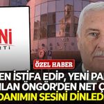 CHP’den istifa edip, YENİ Parti’ye katılan Öngör’den net çıkış: “Vicdanımın sesini dinledim...”