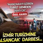 İzmir turizmine Alsancak darbesi... "Manzarayı gören turist gemiden inmiyor"