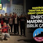 İzmir'deki Mardinlilere birlik çağrısı! Mardinspor taraftarlarından dikkat çeken mesaj