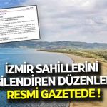 İzmir’in sahillerini ilgilendiren düzenleme Resmi Gazete'de yayınlandı!