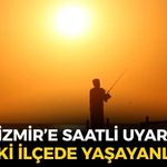 İzmir'de kavurucu sıcaklar devam ediyor! Meteoroloji'den saatli uyarı: Bu iki ilçede yaşayanlar dikkat!
