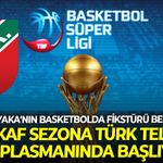 Karşıyaka'nın basketbolda fikstürü belli oldu! Kaf-Kaf sezona Türk Telekom deplasmanında başlıyor