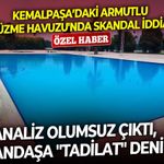 Kemalpaşa’daki Armutlu Yüzme Havuzu'nda skandal iddia: Analiz olumsuz çıktı, vatandaşa "tadilat" denildi
