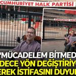 “Mücadelem bitmedi, sadece yön değiştiriyor” diyerek istifasını duyurdu!