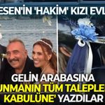 Gelin arabasına 'savunmanın tüm taleplerinin kabulüne' yazdılar: Ümit Besen'in 'hakim' kızı evlendi!