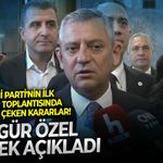 YENİ Parti'nin ilk grup toplantısında dikkat çeken kararlar! Özgür Özel tek tek açıkladı