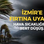 İzmir'de hava sıcaklığında sert düşüş... Fırtına uyarısı yapıldı! İşte, o ilçeler!