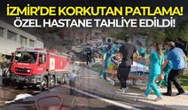 İzmir'de plastik fabrikasında patlama: Medicana Hastanesi tahliye edildi!