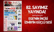 İzmir'in Kurtuluşu Kutlu olsun! 82. Sayımız yayında!