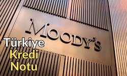 Moody's, Türkiye'nin kredi notu görünümünü yükseltti