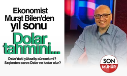 Dolar'daki yükseliş sürecek mi? Seçimden sonra Dolar ne kadar olur? Ekonomist Murat Bilen'den yıl sonu Dolar tahmini...