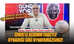 Hasan Tahsin, Özgür Özel’e seslendi: İzmir’e İzmirliliği öğretmek hadsizliktir…