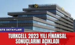 Turkcell 2023 finansal sonuçları açıklandı! Güçlü büyüme ve rekor kar!