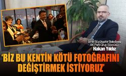 İzmir Büyükşehir Belediyesi AK Parti Grup Sözcüsü Hakan Yıldız: ‘Biz bu kentin kötü fotoğrafını değiştirmek istiyoruz’