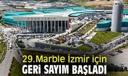 Marble İzmir 29. Kez kapılarını açıyor: Hedef 100 bin ziyaretçi!
