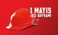 1 Mayıs İşçi Bayramı mesajları ve sözleri: 1 Mayıs'a özel anlamlı mesajlar