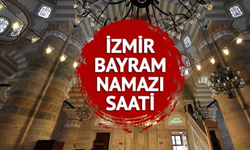 İzmir'de Bayram Namazı Saat Kaçta? 10 Nisan 2024 Çarşamba günü İzmir bayram namazı saati