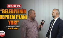 Ak Parti Grup Başkanvekili Hakan Yıldız: “Belediyenin deprem planı yok"