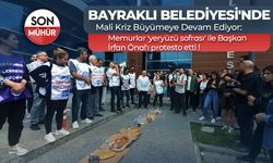 Bayraklı Belediyesi'nde kriz büyümeye devam ediyor: 'Yeryüzü sofrası' ile Başkan İrfan Önal'ı protesto etti !