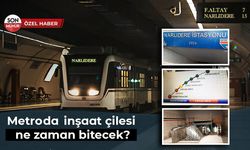 Metroda inşaat çilesi ne zaman bitecek?