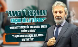 Ercan Pala: “Mehmet Şimşek’in kararları erken seçim getirir”