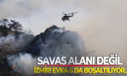 Savaş alanı değil, İzmir! EVKA 6 da boşaltılıyor...