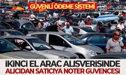 Güvenli Ödeme Sistemi: İkinci el araç alışverişinde alıcıdan satıcıya noter güvencesi