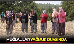 Muğlalılar yağmur duasına çıktı