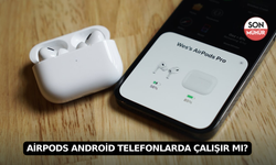 Airpods Android Telefonlarda Çalışır mı?