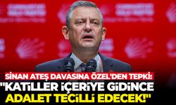 Sinan Ateş davasına Özel'den tepki: "Katiller içeriye gidince adalet tecelli edecek!"