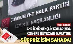 CHP İzmir Gençlik Kolları’nda kongre heyecanı sürüyor: Sürpriz isim sahada!