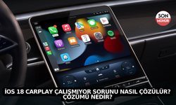 iOS 18 CarPlay Çalışmıyor Sorunu Nasıl Çözülür? Çözümü Nedir?